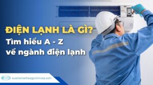 Điện lạnh là gì