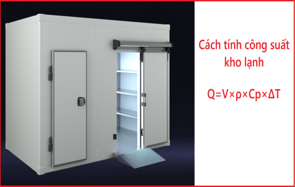 Cách tính công suất kho lạnh