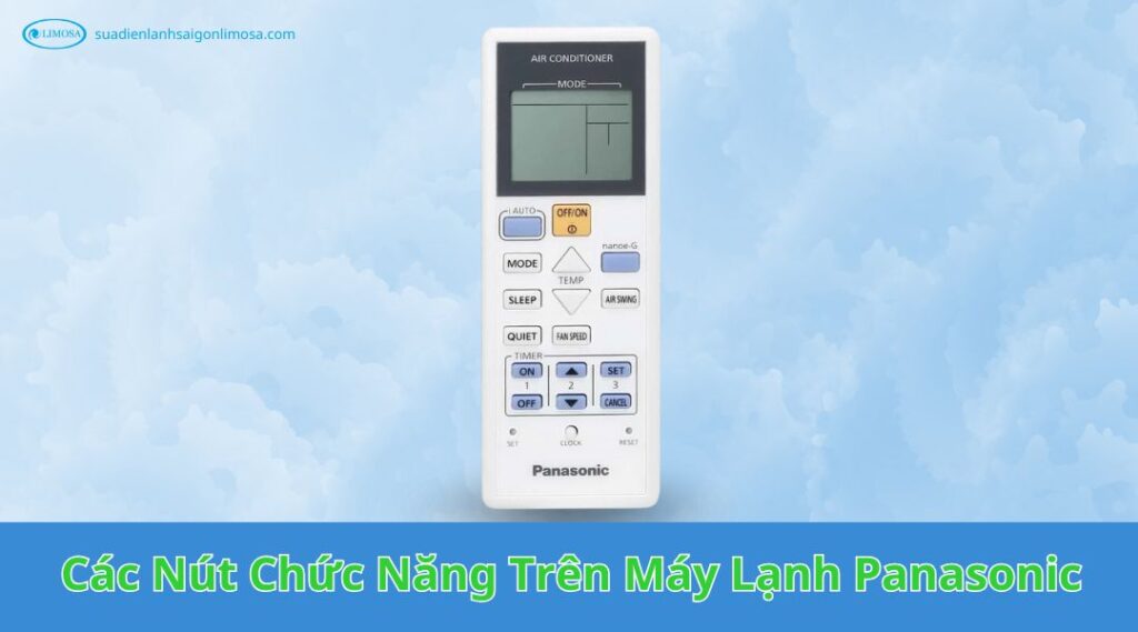 Các Nút Chức Năng Trên Máy Lạnh Panasonic