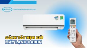 cách tắt hẹn giờ máy lạnh daikin