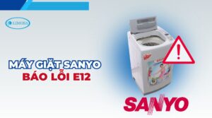 máy giặt sanyo báo lỗi e12