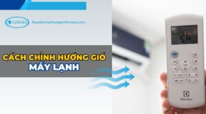 cách chỉnh hướng gió máy lạnh