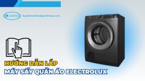 cách lắp máy sấy quần áo electrolux