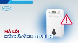 mã lỗi máy hút ẩm mitsubishi