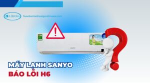 máy lạnh sanyo báo lỗi h6