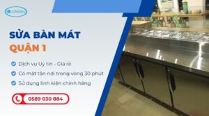 sửa bàn mát quận 1
