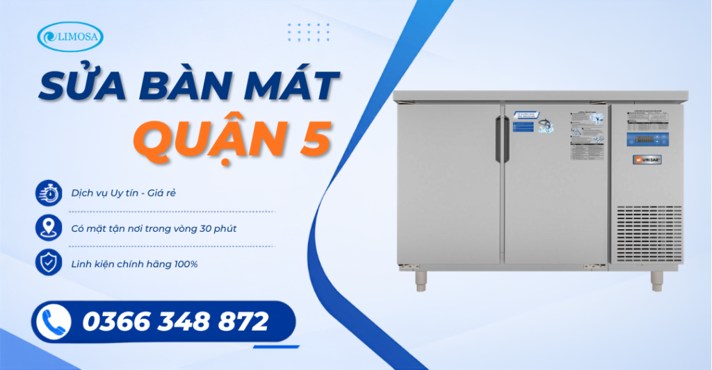 Sửa Bàn Mát Quận 5