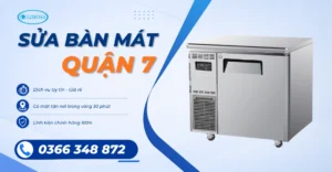 Sửa Bàn Mát Quận 7