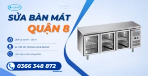 Sửa Bàn Mát Quận 8