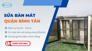 sửa bàn mát quận Bình Tân