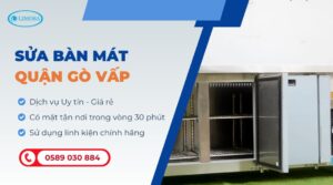 sửa bàn mát quận Gò Vấp