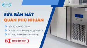 sửa bàn mát quận Phú Nhuận