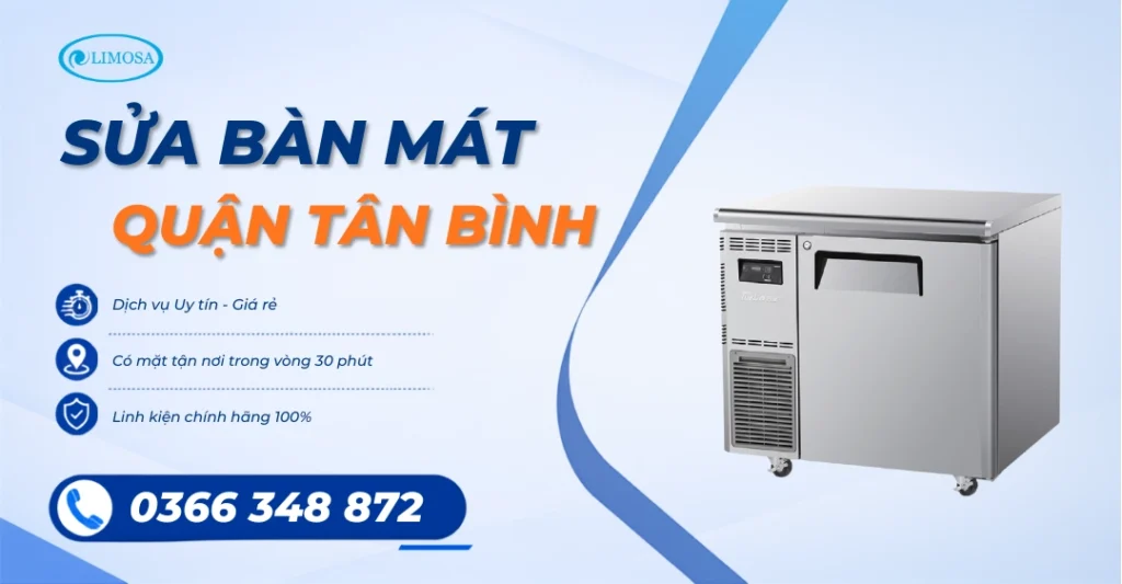 Sửa Bàn Mát Quận Tân Bình - Tiệm Sửa Uy Tín, Dịch Vụ Giá Rẻ