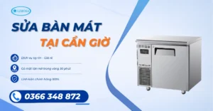 Sửa Bàn Mát Tại Cần Giờ Uy Tín - Dịch Vụ Tận Nơi, Thợ Giỏi