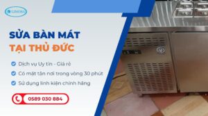 sửa bàn mát tại Thủ Đức