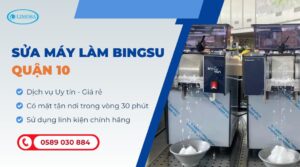 sửa máy làm bingsu quận 10