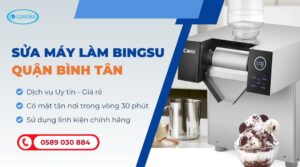 sửa máy làm bingsu quận Bình Tân