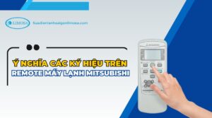 ý nghĩa các ký hiệu trên remote máy lạnh mitsubishi