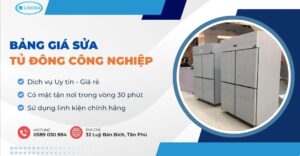 bảng giá sửa tủ đông công nghiệp