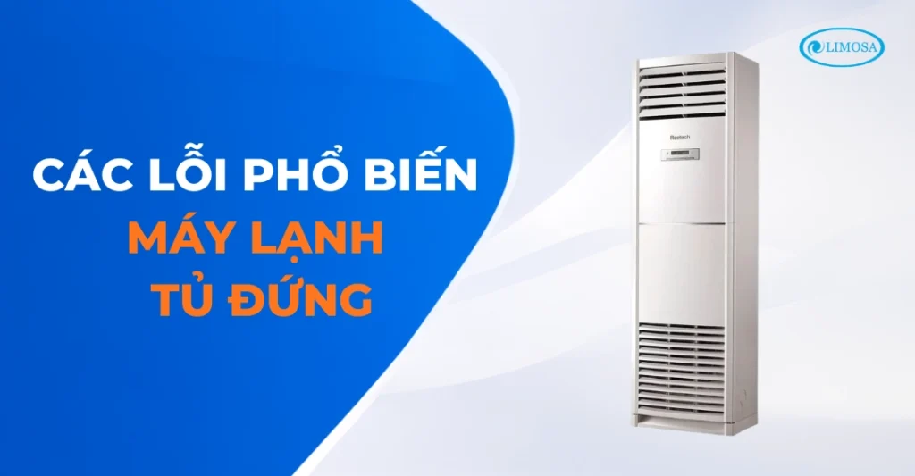 Những các lỗi phổ biến trên điều hòa tủ đứng cần khắc phục gấp