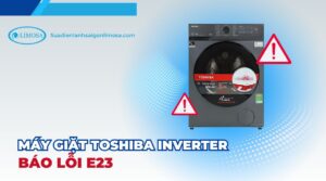 máy giặt toshiba inverter báo lỗi e23