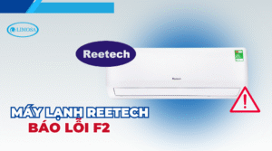 máy lạnh reetech báo lỗi f2