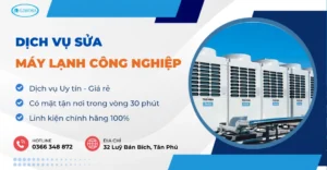 Sửa Máy Lạnh Công Nghiệp Uy Tín 24/7 Tại TPHCM