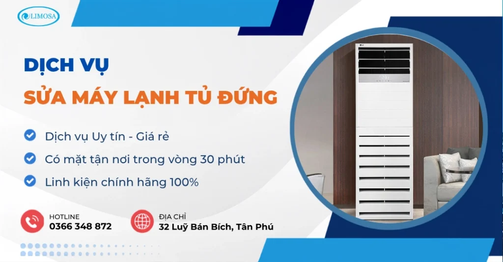 Sửa Máy Lạnh Tủ Đứng Giá Rẻ - Kỹ Thuật Tận Nơi TPHCM