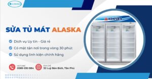 sửa tủ mát Alaska