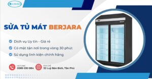 sửa tủ mát Berjara