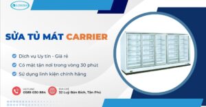 sửa tủ mát Carrier