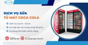 sửa tủ mát Coca Cola