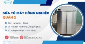 sửa tủ mát công nghiệp quận 2