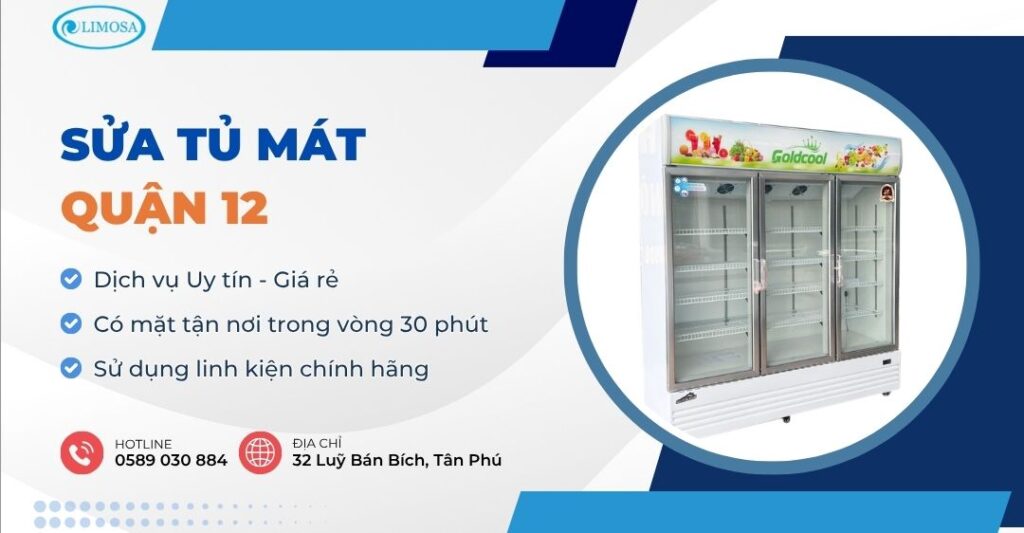 sửa tủ mát quận 12