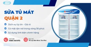 sửa tủ mát quận 2