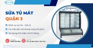 sửa tủ mát quận 3