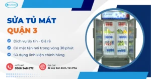 Dịch vụ sửa tủ mát quận 3
