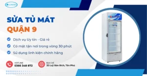 dịch vụ sửa tủ mát quận 9