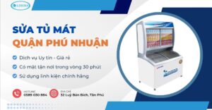 sửa tủ mát quận Phú Nhuận