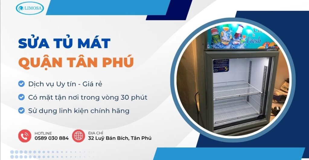 sửa tủ mát quận Tân Phú
