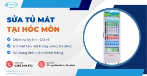 Sửa Tủ Mát Tại Hóc Môn - Dịch Vụ Gần Đây, Uy Tín
