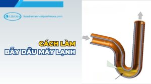 cách làm bẫy dầu máy lạnh