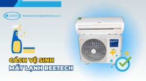 cách vệ sinh máy lạnh reetech