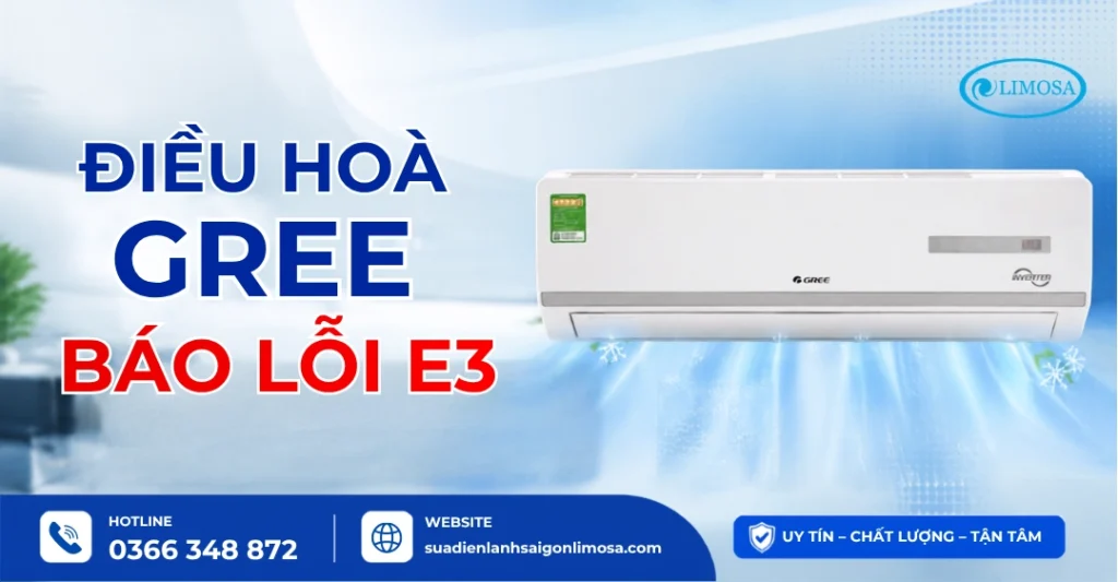 Điều Hòa Gree Báo Lỗi E3 