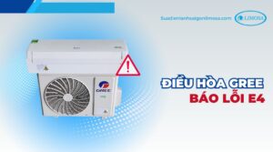 điều hòa gree báo lỗi e4