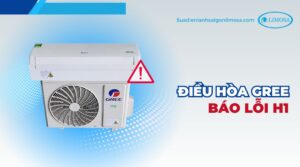 điều hòa gree báo lỗi h1