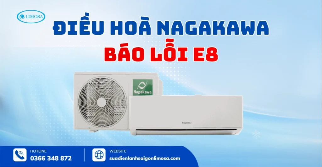 Điều Hòa Nagakawa Báo Lỗi E8