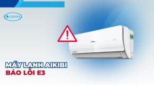máy lạnh aikibi báo lỗi e3