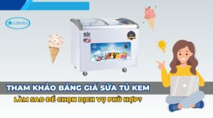 tham khảo bảng giá sửa tủ kem