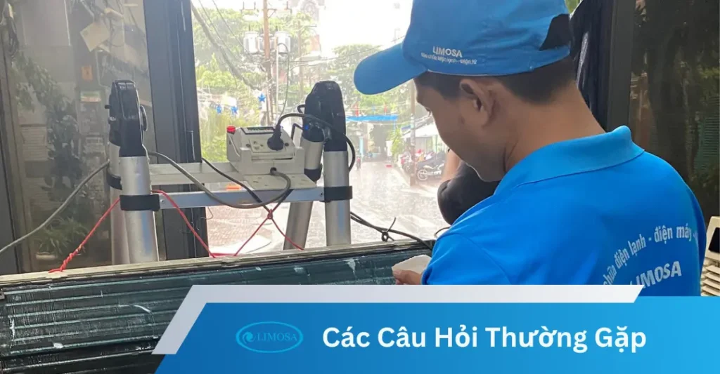 Các câu hỏi thường gặp khi sưa máy lạnh Limosa
